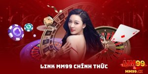 Link MM99 Là Gì?